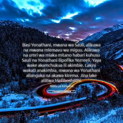 Picture 05 - 2 Samweli 4:4 SWHULB - Basi Yonathani, mwana wa Sauli, alikuwa na mwana - Bible Verse Picture