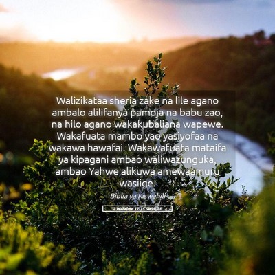 Picture 05 - 2 Wafalme 17:15 SWHULB - Walizikataa sheria zake na lile agano ambalo - Bible Verse Picture