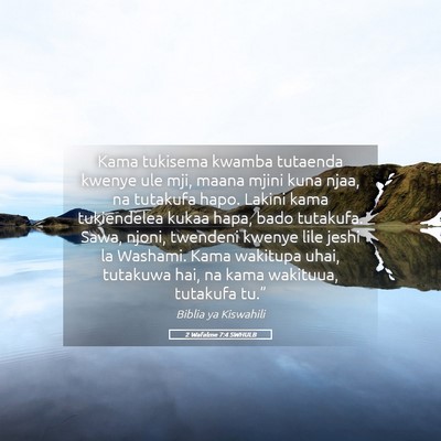 Picture 05 - 2 Wafalme 7:4 SWHULB - Kama tukisema kwamba tutaenda kwenye ule mji, - Bible Verse Picture