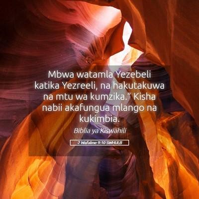 Picture 05 - 2 Wafalme 9:10 SWHULB - Mbwa watamla Yezebeli katika Yezreeli, na - Bible Verse Picture
