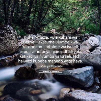 Picture 05 - Amosi 7:10 SWHULB - Kisha Amazia, yule kuhani wa Betheli, akatuma - Bible Verse Picture