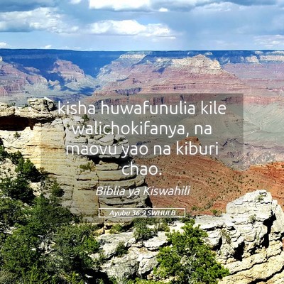 Picture 05 - Ayubu 36:9 SWHULB - kisha huwafunulia kile walichokifanya, na maovu - Bible Verse Picture