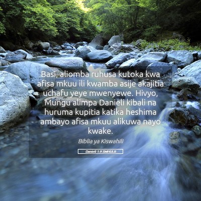 Picture 05 - Danieli 1:9 SWHULB - Basi, aliomba ruhusa kutoka kwa afisa mkuu ili - Bible Verse Picture