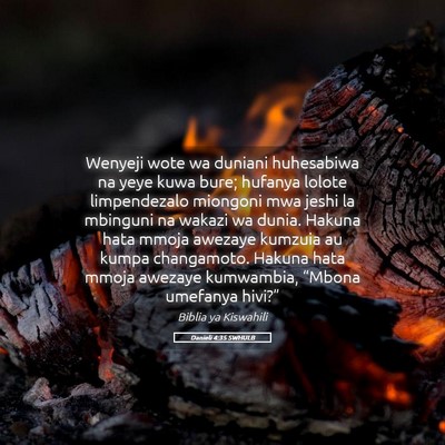Picture 05 - Danieli 4:35 SWHULB - Wenyeji wote wa duniani huhesabiwa na yeye kuwa - Bible Verse Picture
