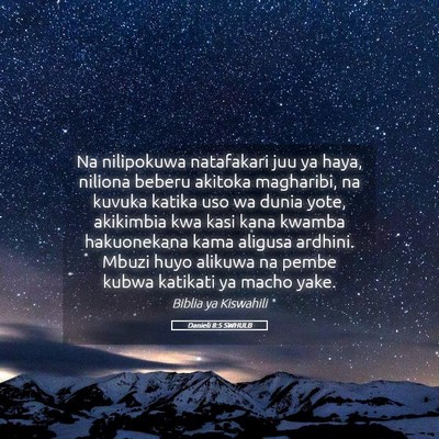 Picture 05 - Danieli 8:5 SWHULB - Na nilipokuwa natafakari juu ya haya, niliona - Bible Verse Picture