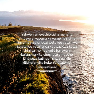 Picture 05 - Danieli 9:12 SWHULB - Yahweh ameyathibitisha maneno ambayo aliyasema - Bible Verse Picture