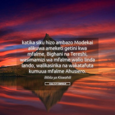 Picture 05 - Esta 2:21 SWHULB - katika siku hizo ambazo Modekai alikuwa ameketi - Bible Verse Picture