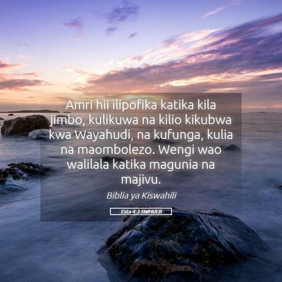 Picture 05 - Esta 4:3 SWHULB - Amri hii ilipofika katika kila jimbo, kulikuwa na - Bible Verse Picture