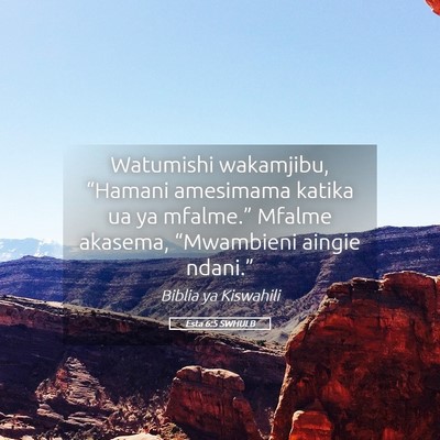 Picture 05 - Esta 6:5 SWHULB - Watumishi wakamjibu, “Hamani amesimama katika - Bible Verse Picture