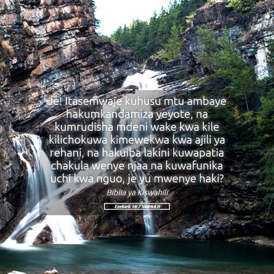 Picture 05 - Ezekieli 18:7 SWHULB - Je! Itasemwaje kuhusu mtu ambaye hakumkandamiza - Bible Verse Picture