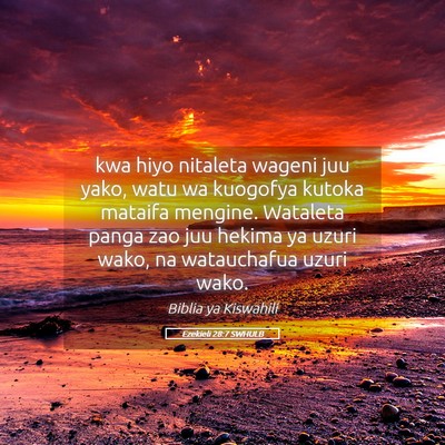 Picture 05 - Ezekieli 28:7 SWHULB - kwa hiyo nitaleta wageni juu yako, watu wa - Bible Verse Picture