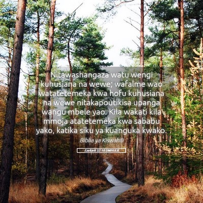 Picture 05 - Ezekieli 32:10 SWHULB - Nitawashangaza watu wengi kuhusiana na wewe; - Bible Verse Picture