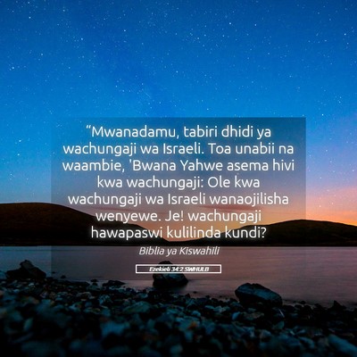 Picture 05 - Ezekieli 34:2 SWHULB - “Mwanadamu, tabiri dhidi ya wachungaji wa - Bible Verse Picture