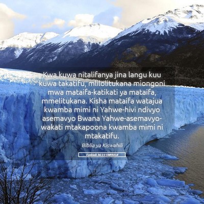 Picture 05 - Ezekieli 36:23 SWHULB - Kwa kuwa nitalifanya jina langu kuu kuwa - Bible Verse Picture