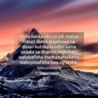 Picture 05 - Ezekieli 43:22 SWHULB - Kisha katika siku ya pili utatoa mbuzi dume - Bible Verse Picture