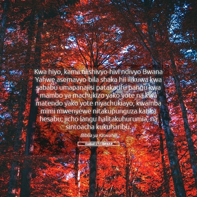 Picture 05 - Ezekieli 5:11 SWHULB - Kwa hiyo, kama niishivyo-hivi ndivyo Bwana Yahwe - Bible Verse Picture