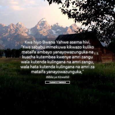 Picture 05 - Ezekieli 5:7 SWHULB - Kwa hiyo Bwana Yahwe asema hivi, “Kwa sababu - Bible Verse Picture