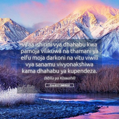 Picture 05 - Ezra 8:27 SWHULB - vifaa ishirini vya dhahabu kwa pamoja vilikuwa na - Bible Verse Picture