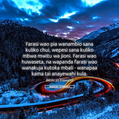 Picture 05 - Habakuki 1:8 SWHULB - Farasi wao pia wanambio sana kuliko chui, wepesi - Bible Verse Picture