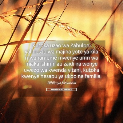 Picture 05 - Hesabu 1:30 SWHULB - Kutoka uzao wa Zabuloni yalihesabiwa majina yote - Bible Verse Picture