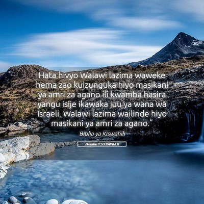 Picture 05 - Hesabu 1:53 SWHULB - Hata hivyo Walawi lazima waweke hema zao - Bible Verse Picture