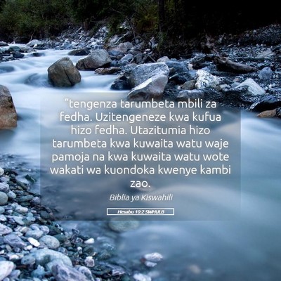 Picture 05 - Hesabu 10:2 SWHULB - “tengenza tarumbeta mbili za fedha. - Bible Verse Picture