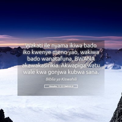 Picture 05 - Hesabu 11:33 SWHULB - Wakati ile nyama ikiwa bado iko kwenye meno yao, - Bible Verse Picture