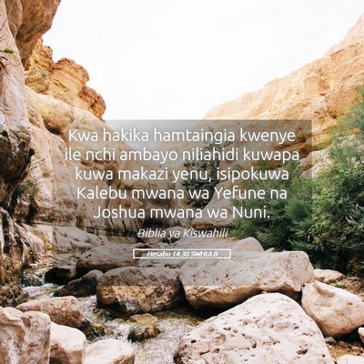 Picture 05 - Hesabu 14:30 SWHULB - Kwa hakika hamtaingia kwenye ile nchi ambayo - Bible Verse Picture