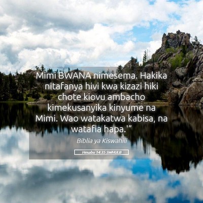 Picture 05 - Hesabu 14:35 SWHULB - Mimi BWANA nimesema. Hakika nitafanya hivi kwa - Bible Verse Picture
