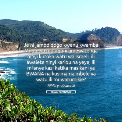 Picture 05 - Hesabu 16:9 SWHULB - Je ni jambo dogo kwenu kwamba Mngu wa mbinguni - Bible Verse Picture