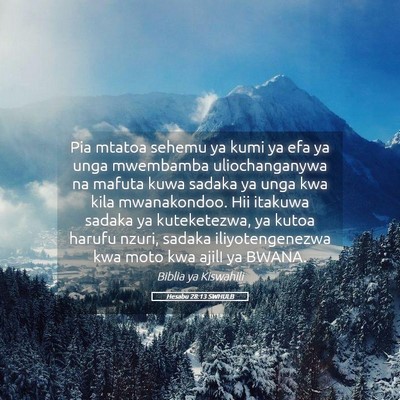 Picture 05 - Hesabu 28:13 SWHULB - Pia mtatoa sehemu ya kumi ya efa ya unga - Bible Verse Picture