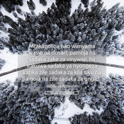 Picture 05 - Hesabu 28:31 SWHULB - Mtakapotoa hao wanyama wasio na dosari, pamoja na - Bible Verse Picture