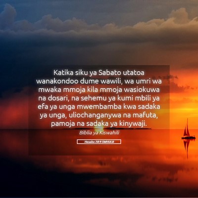 Picture 05 - Hesabu 28:9 SWHULB - Katika siku ya Sabato utatoa wanakondoo dume - Bible Verse Picture