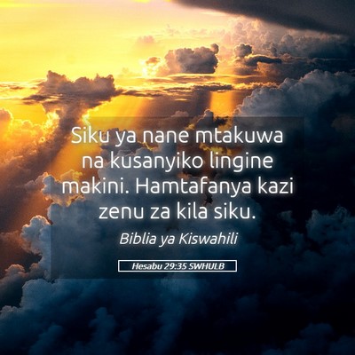 Picture 05 - Hesabu 29:35 SWHULB - Siku ya nane mtakuwa na kusanyiko lingine makini. - Bible Verse Picture