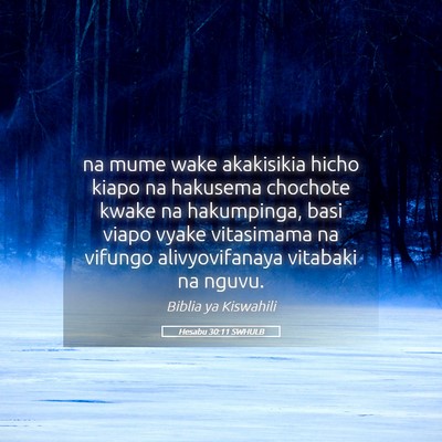 Picture 05 - Hesabu 30:11 SWHULB - na mume wake akakisikia hicho kiapo na hakusema - Bible Verse Picture