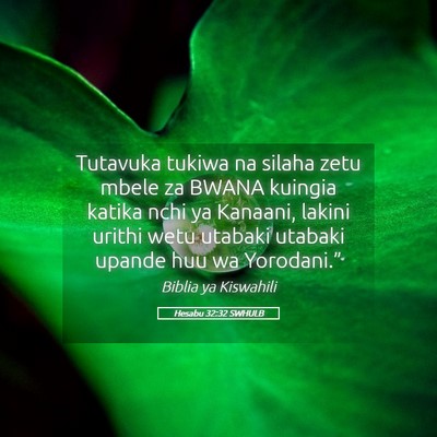 Picture 05 - Hesabu 32:32 SWHULB - Tutavuka tukiwa na silaha zetu mbele za BWANA - Bible Verse Picture