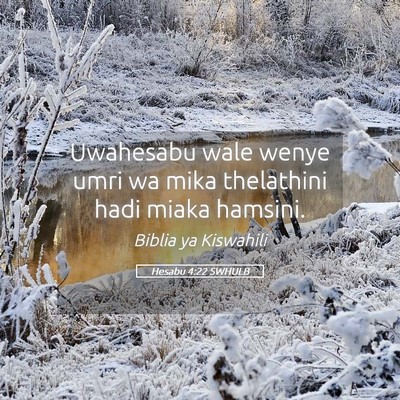 Picture 05 - Hesabu 4:22 SWHULB - Uwahesabu wale wenye umri wa mika thelathini hadi - Bible Verse Picture