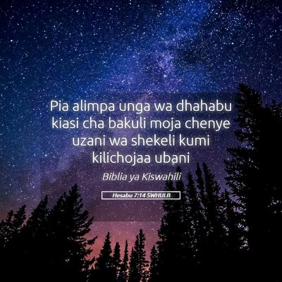 Picture 05 - Hesabu 7:14 SWHULB - Pia alimpa unga wa dhahabu kiasi cha bakuli moja - Bible Verse Picture