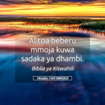 Picture 05 - Hesabu 7:64 SWHULB - Alitoa beberu mmoja kuwa sadaka ya - Bible Verse Picture