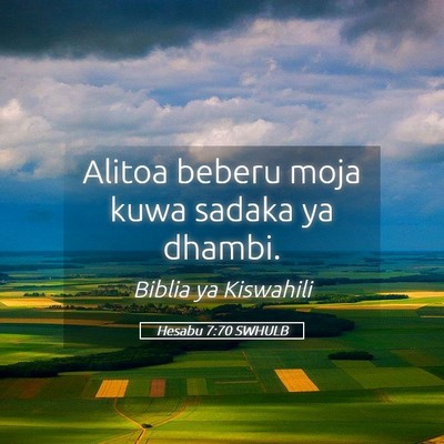 Picture 05 - Hesabu 7:70 SWHULB - Alitoa beberu moja kuwa sadaka ya - Bible Verse Picture