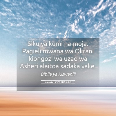Picture 05 - Hesabu 7:72 SWHULB - Siku ya kumi na moja. Pagieli mwana wa Okrani - Bible Verse Picture
