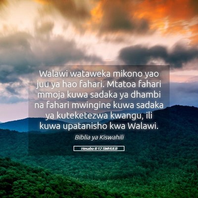 Picture 05 - Hesabu 8:12 SWHULB - Walawi wataweka mikono yao juu ya hao fahari. - Bible Verse Picture