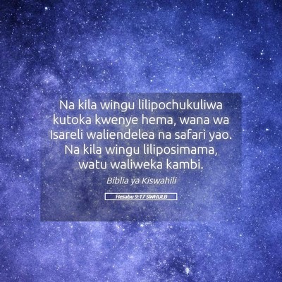 Picture 05 - Hesabu 9:17 SWHULB - Na kila wingu lilipochukuliwa kutoka kwenye hema, - Bible Verse Picture