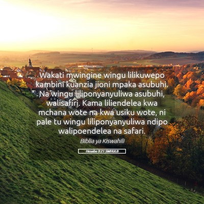 Picture 05 - Hesabu 9:21 SWHULB - Wakati mwingine wingu lilikuwepo kambini kuanzia - Bible Verse Picture