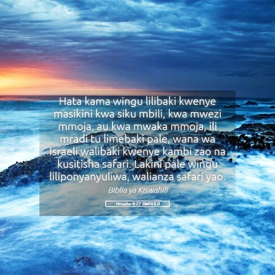 Picture 05 - Hesabu 9:22 SWHULB - Hata kama wingu lilibaki kwenye masikini kwa siku - Bible Verse Picture