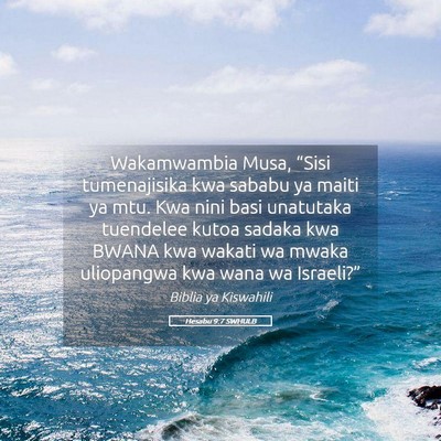 Picture 05 - Hesabu 9:7 SWHULB - Wakamwambia Musa, “Sisi tumenajisika kwa sababu - Bible Verse Picture