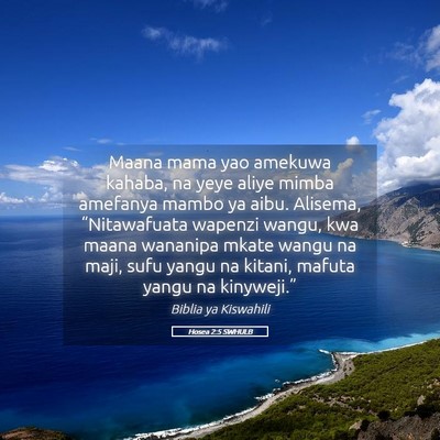 Picture 05 - Hosea 2:5 SWHULB - Maana mama yao amekuwa kahaba, na yeye aliye - Bible Verse Picture