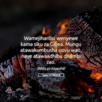 Picture 05 - Hosea 9:9 SWHULB - Wamejiharibu wenyewe kama siku za Gibea. Mungu - Bible Verse Picture