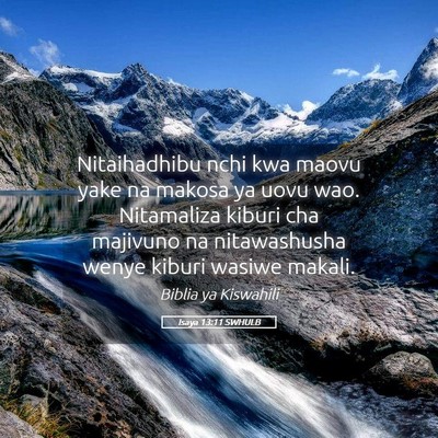 Picture 05 - Isaya 13:11 SWHULB - Nitaihadhibu nchi kwa maovu yake na makosa ya - Bible Verse Picture