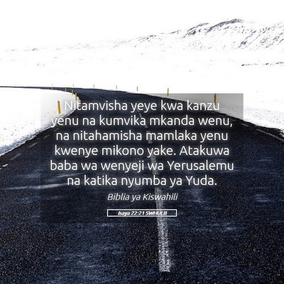 Picture 05 - Isaya 22:21 SWHULB - Nitamvisha yeye kwa kanzu yenu na kumvika mkanda - Bible Verse Picture